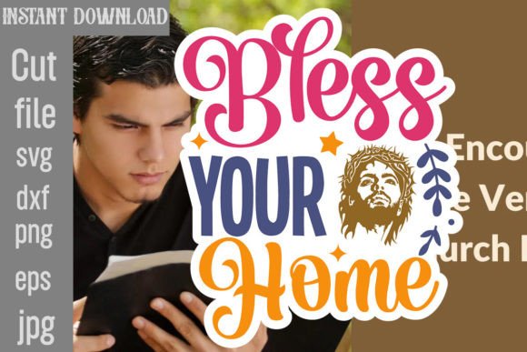 Bless Your Home SVG Cut File for Crafts
