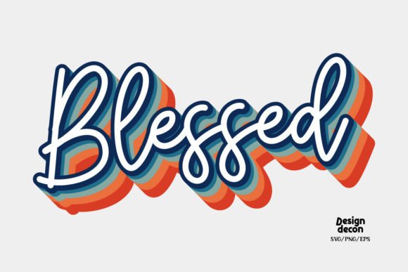 Blessed Christian Phrase Retro SVG PNG Crafts