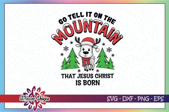 Go Tell It on the Mountain Jesus SVG & Crafts