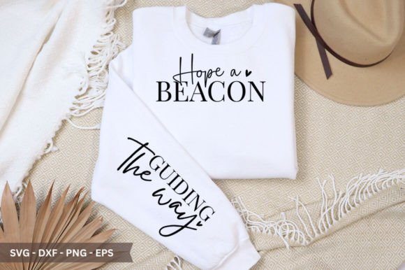 Hope a Beacon Sleeve SVG for Crafts