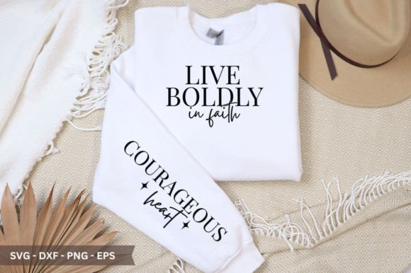 Live Boldly in Faith Sleeve SVG for Crafts