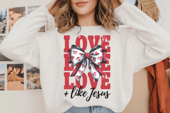 Love Like Jesus Png, Coquette Valentine